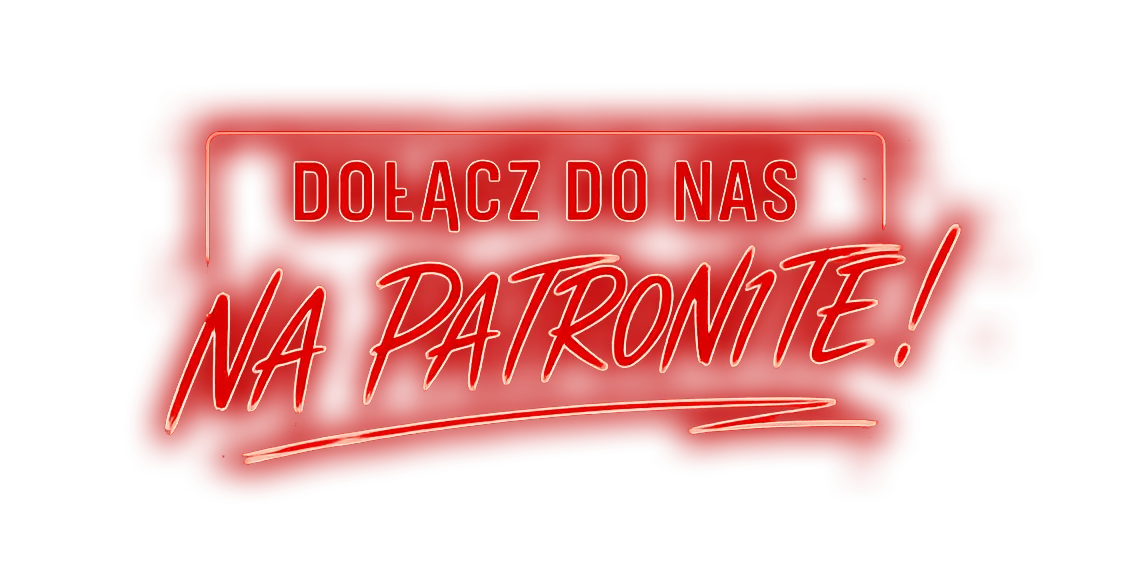 Dołącz do nas na Patronite